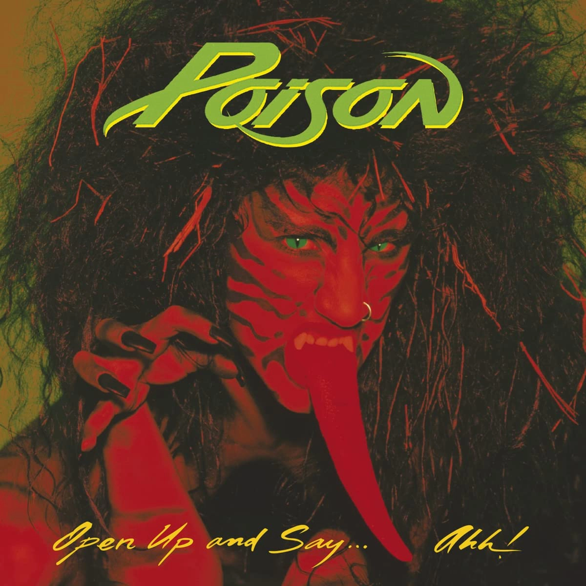 Poison – Open Up And Say…Ahh!